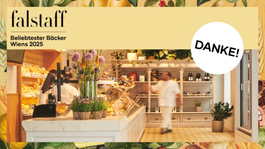 Wir sind Wiens beliebteste Bäckerei!